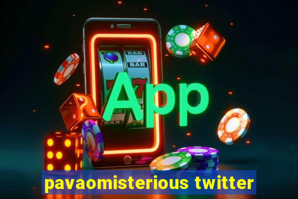 pavaomisterious twitter